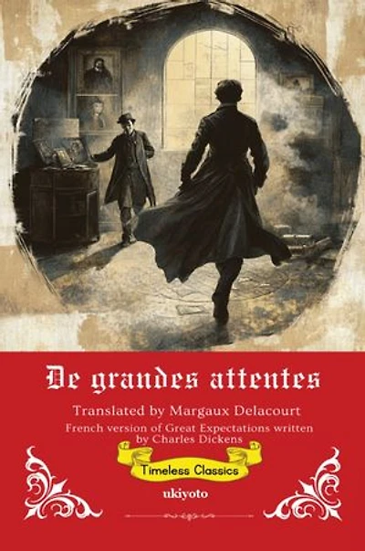 De grandes attentes | French Translation of Great Expectations