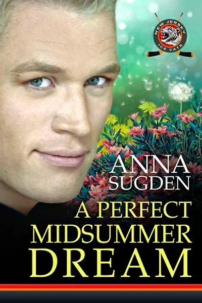A Perfect Midsummer Dream: A New Jersey Ice Cats Novella