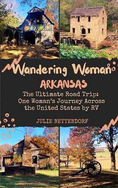Wandering Woman: Arkansas: Wandering Woman