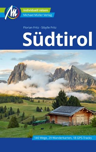 Südtirol Reiseführer Michael Müller Verlag: Individuell reisen mit vielen praktischen Tipps.