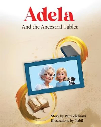 Adela And The Ancestral Tablet