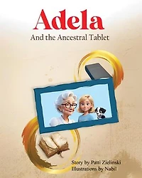 Adela And The Ancestral Tablet