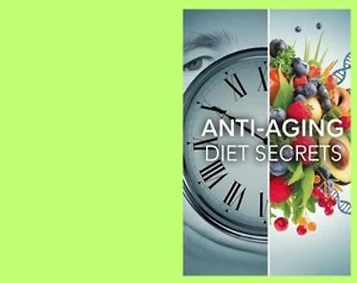 Anti Aging Diet Secrets