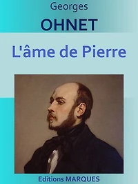 L'âme de Pierre: Edition intégrale