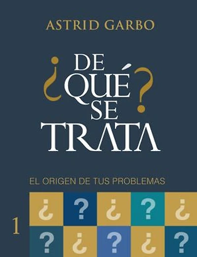 De qué se trata? El origen de tus problemas