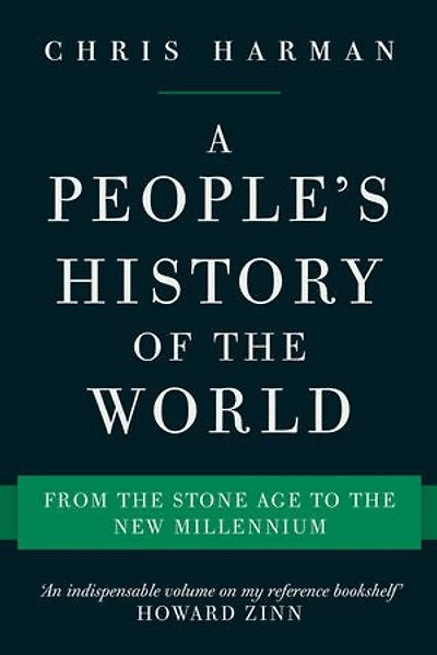 A People's History of the World: From Stone Age to New Millennium