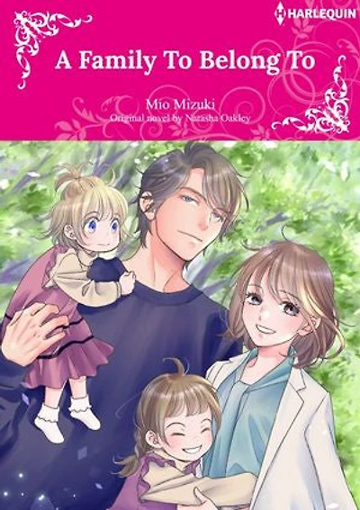 A FAMILY TO BELONG TO: Harlequin Comics