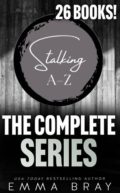 Stalking A–Z: The Complete Series: An Insta-love Romance Boxset