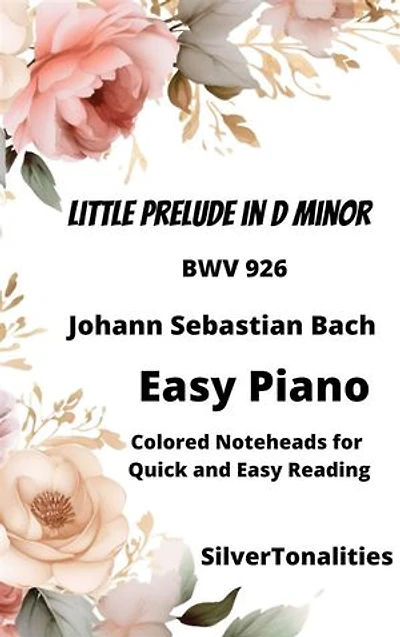 Little Prelude in D Minor BWV 926 Easy Piano Sheet Music with Colored Notation