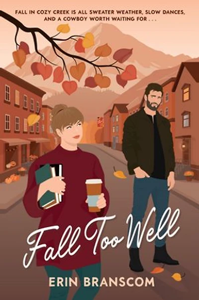 Fall Too Well: A Novel