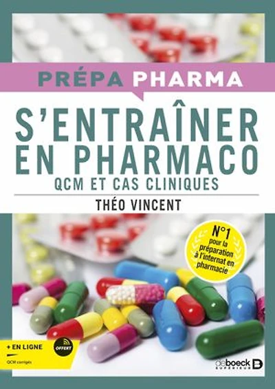 S'entrainer en pharmaco: QCM et cas cliniques