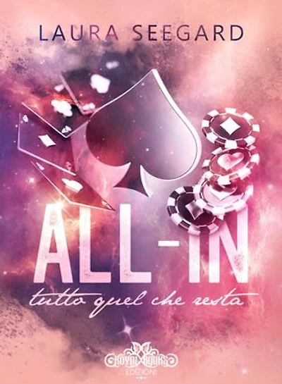 All-in. Tutto quel che resta