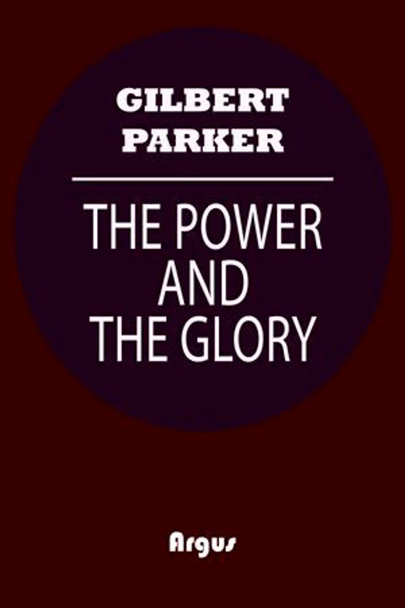 The Power and the Glory