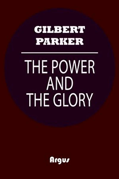 The Power and the Glory