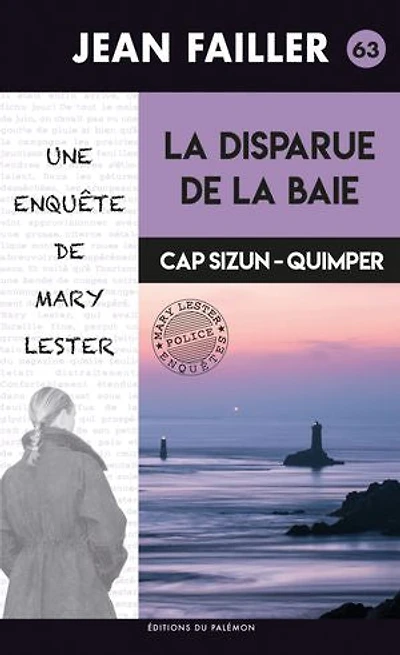 La disparue de la baie: Une enquête de Mary Lester - Tome 63