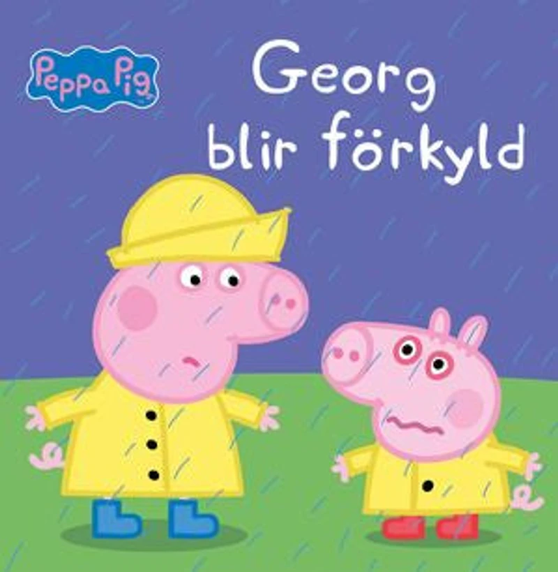 Georg blir förkyld: Läs & lyssna