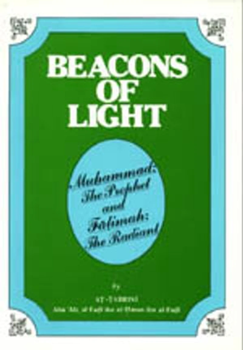 BEACONS OF LIGHT (Muhammad(S) The Prophet and Fatimah(SA) The Radiant): Islam world