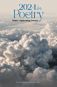 2024 In Poetry: Thirty Captivating Poems