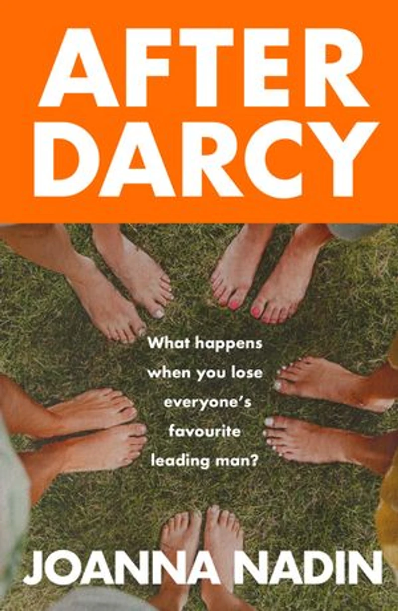 After Darcy: A Modern Pride and Prejudice Retelling About the Bennet Sisters, Sisterhood Second Chances for Fans of Jane Austen