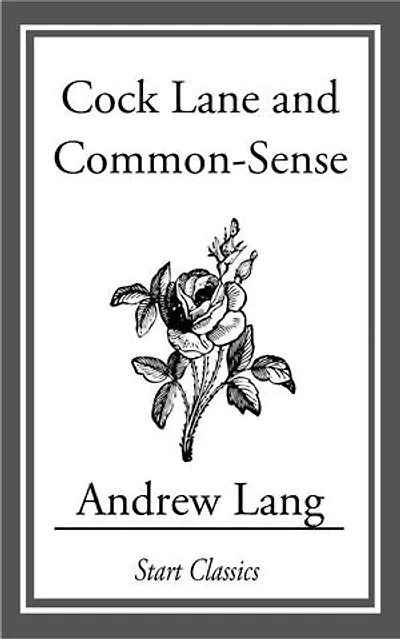Cock Lane and Common Sense