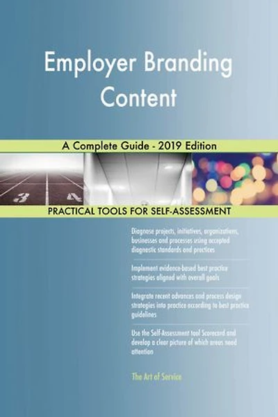 Employer Branding Content A Complete Guide - 2019 Edition