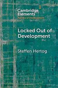 Locked Out of Development: Insiders and Outsiders in Arab Capitalism