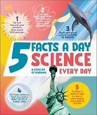 5 Facts A Day Science: Little Bit of Learning Every