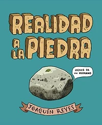 Realidad a la piedra