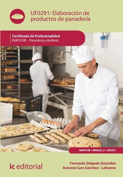 Elaboración de productos panadería. INAF0108