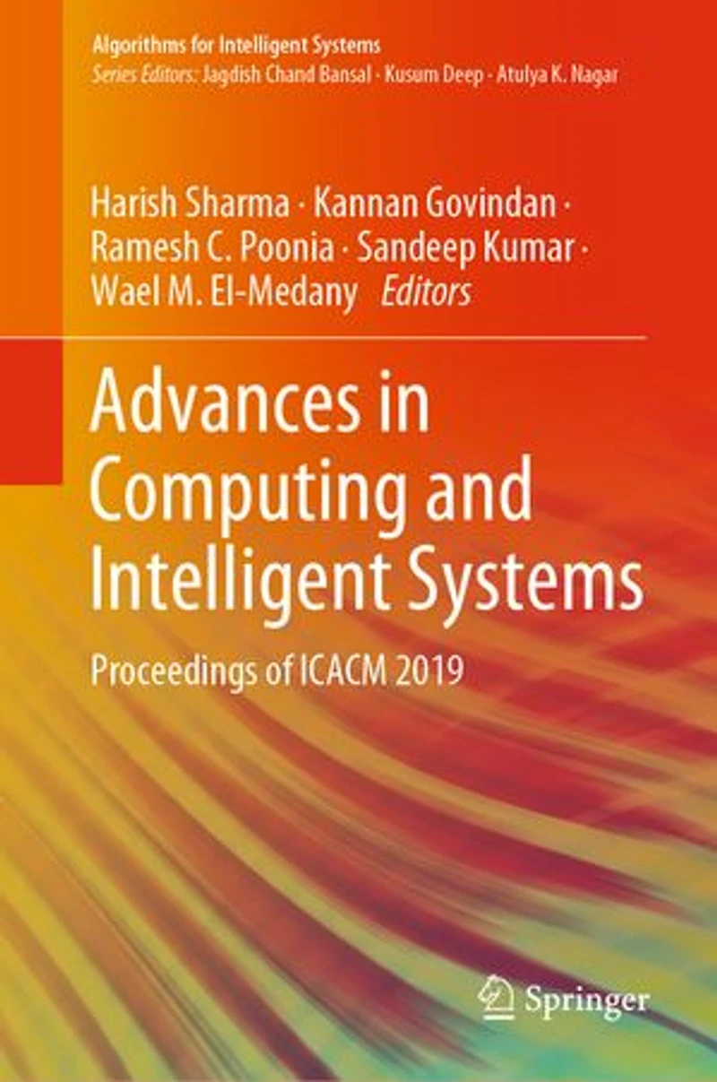 Advances Computing and Intelligent Systems: Proceedings of ICACM 2019