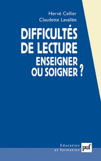 Difficultés de lecture : Enseigner ou soigner ?