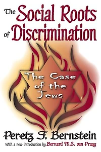 the Social Roots of Discrimination: Case Jews