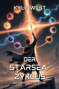 Der Starsea-Zyklus: Die komplette Reihe: Der Starsea-Zyklus