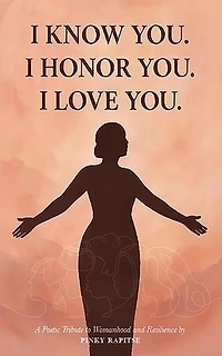 I Know You. I Honour You. I Love You.