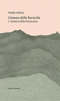 Cronaca delle Baracche: I. L'osteria della Parenzana