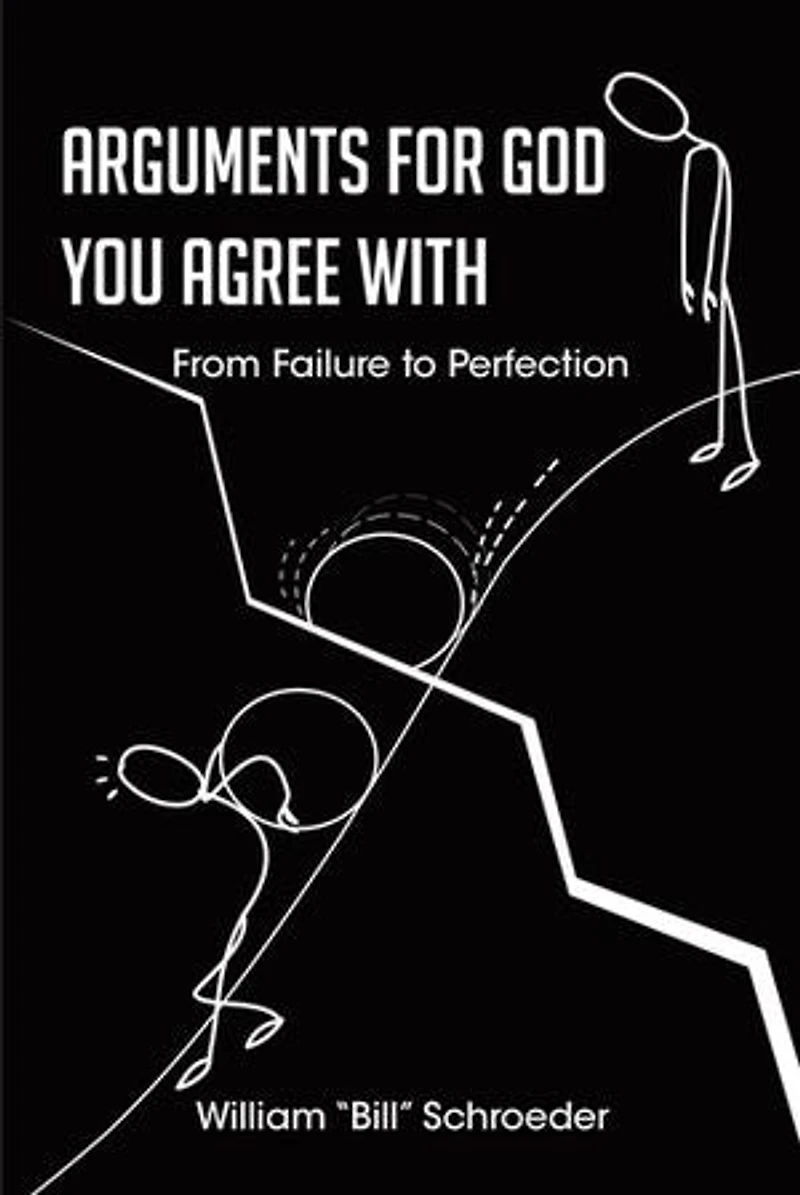 Arguments for God You Agree with: From Failure to Perfection
