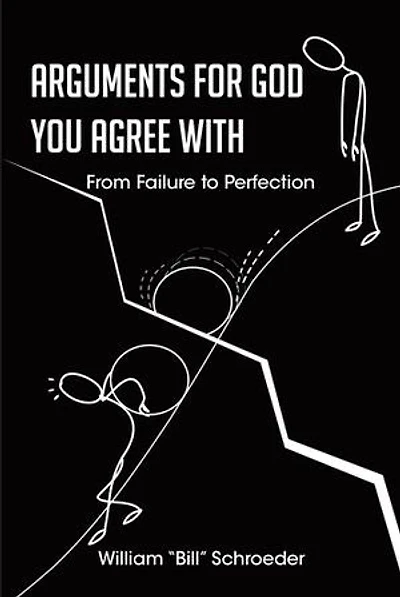 Arguments for God You Agree with: From Failure to Perfection