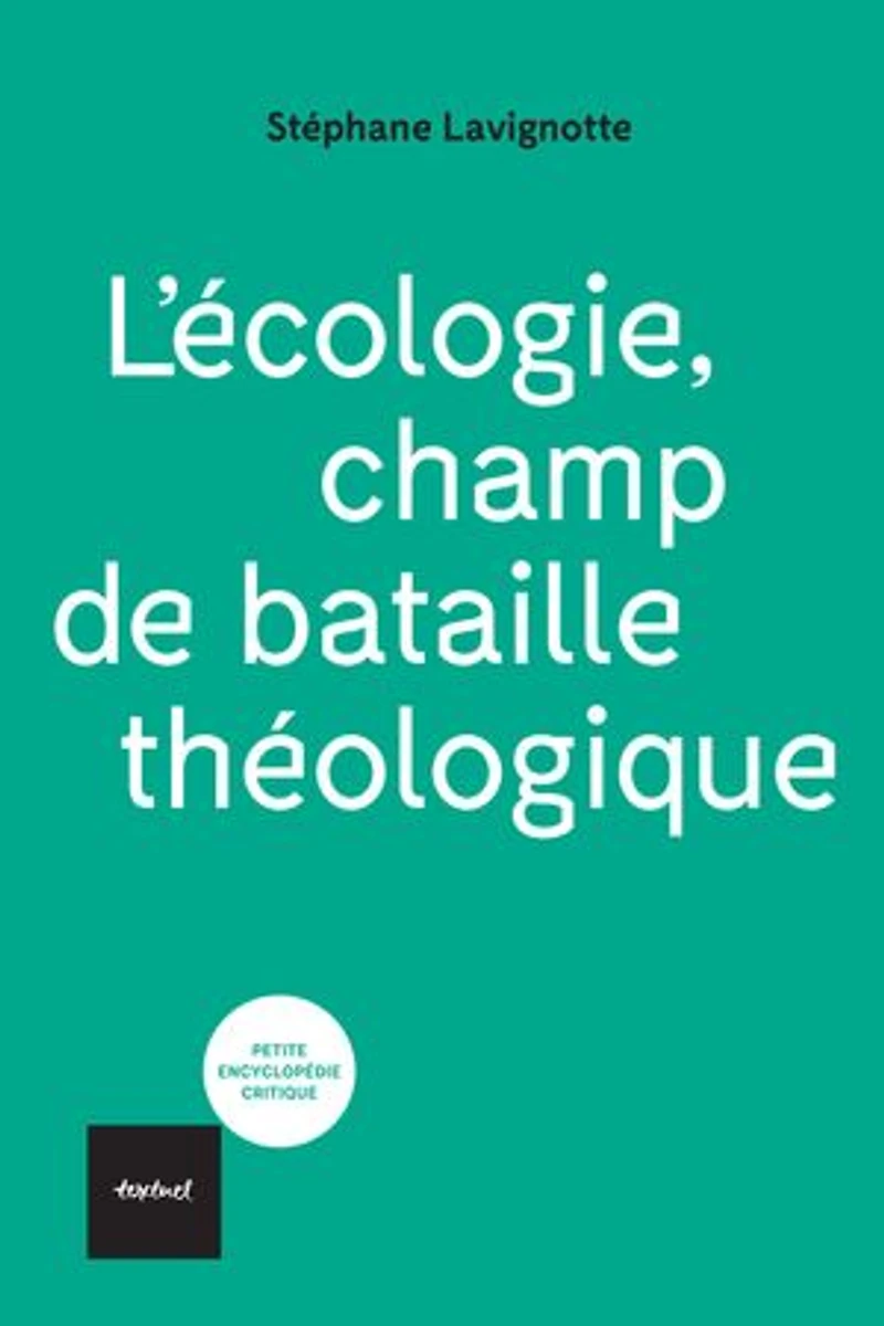 L' écologie, champ de bataille théologique