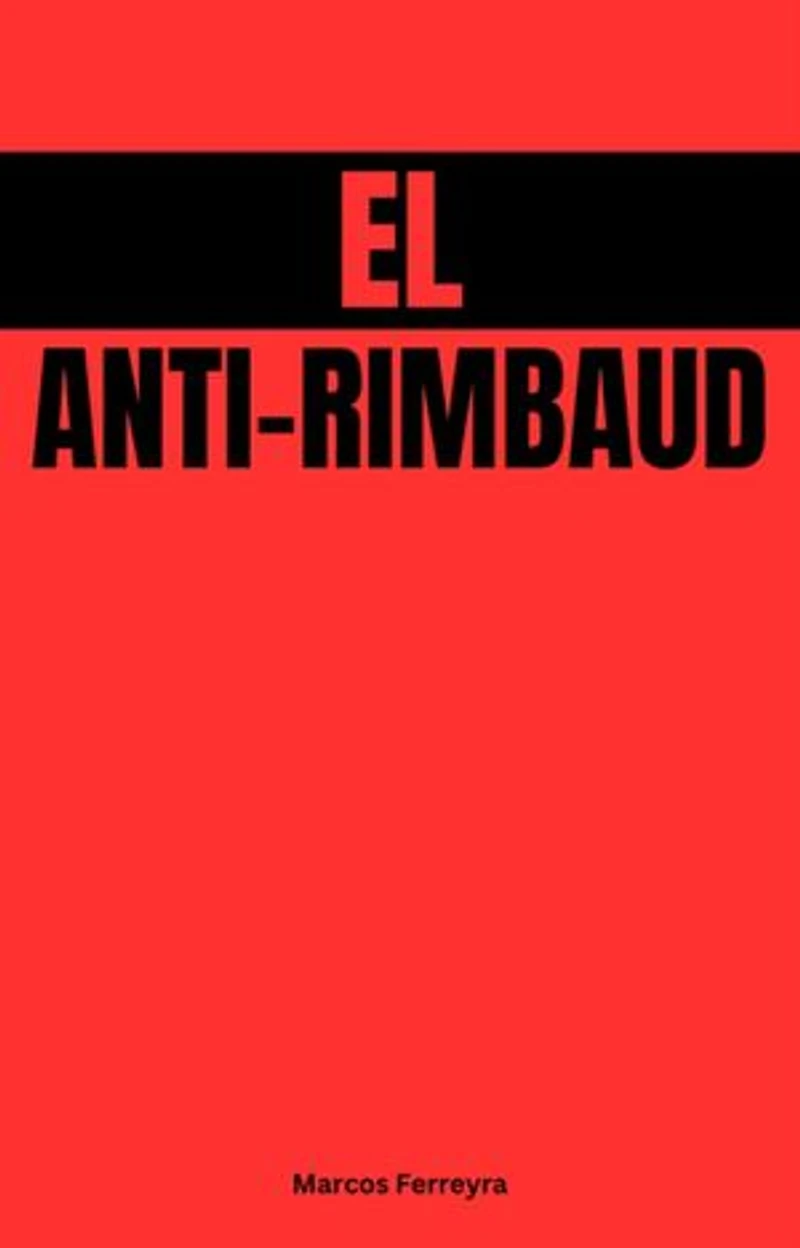 El Anti-Rimbaud