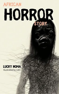 AFRICAN HORROR STORY
