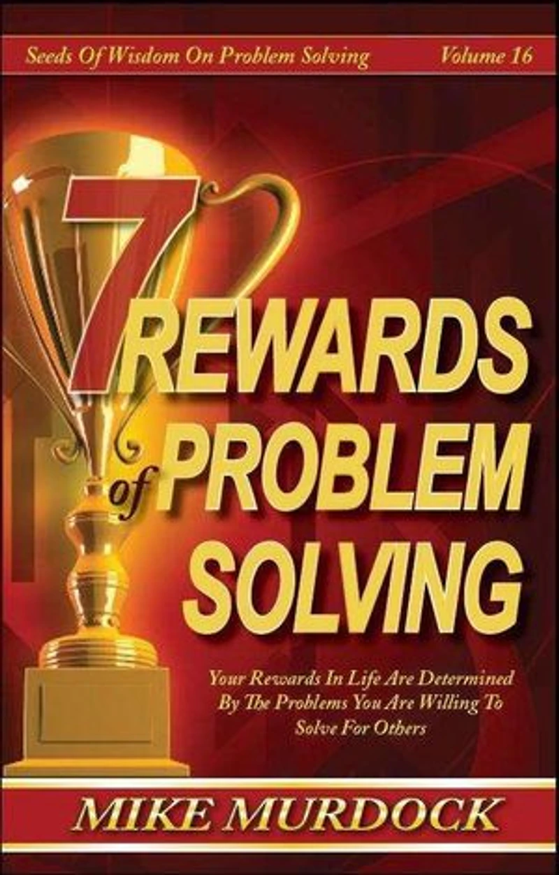 7 Rewards of Problem Solving
