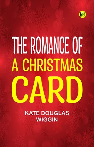 The Romance of a Christmas Card