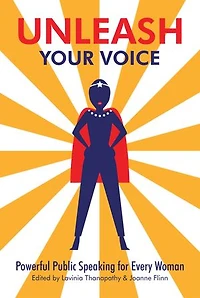 Unleash Your Voice: Powerful Public Speaking for Every Woman