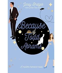 Because of Todd Abrams