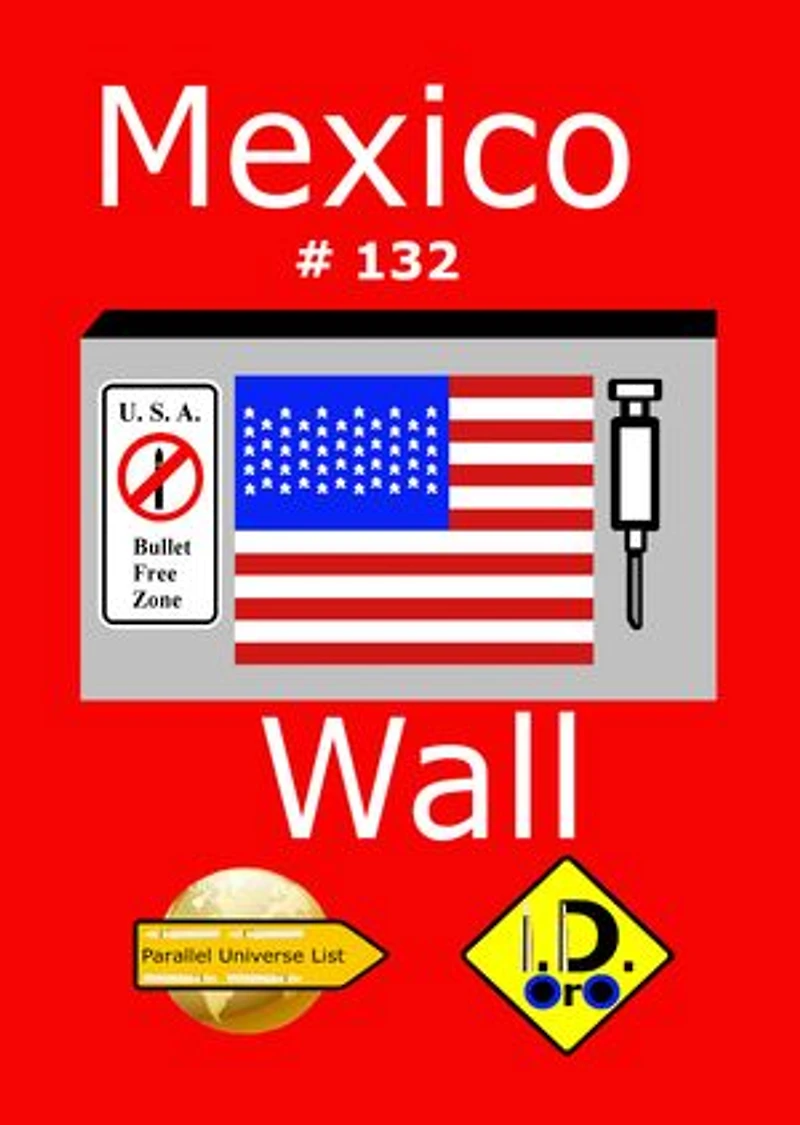 Mexico Wall 132 (Russian Edition)