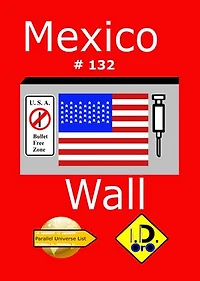 Mexico Wall 132 (Russian Edition)