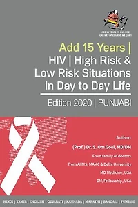 Add 15 Years | HIV | High Risk & Low Risk Situations in Day to Day Life: Commonsense Precautions We Should Take to Avoid HIV (Punjabi) ( ਪੰਜਾਬੀ)