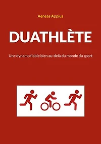 Duathlète: Une dynamo fiable bien au-delà du monde du sport