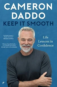 Keep It Smooth: Life Lessons in Confidence