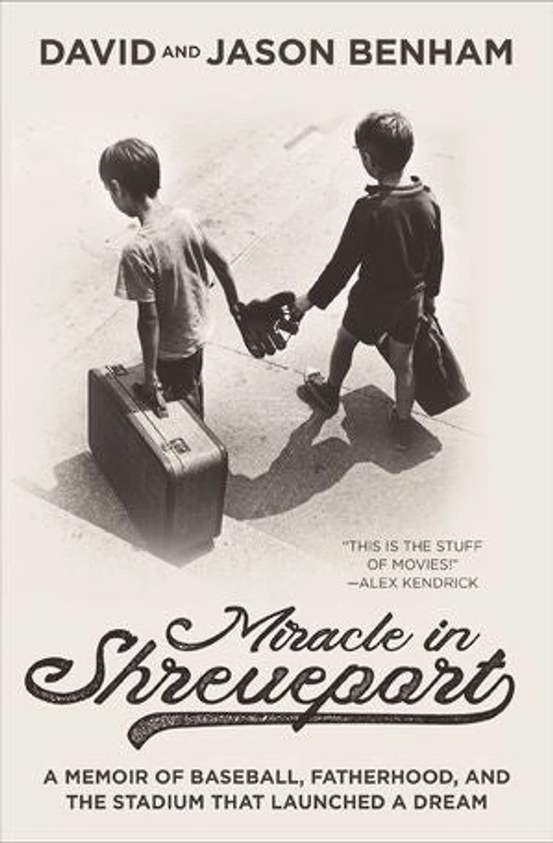 Miracle Shreveport: a Memoir of Baseball, Fatherhood, and the Stadium that Launched Dream